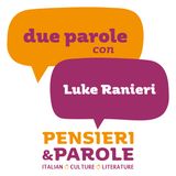 62_Due parole con Luke Ranieri
