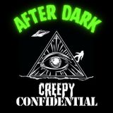 Creepy Confidential After Dark : Creepy Acres