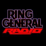 Ring General Radio: No Animal for Hire