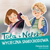 Tola i Nelek - Wycieczka samochodowa
