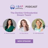 Ep.28, The Dentist/Orthodontist Dream Team! Drs. Melissa Swanson and Katie Bullwinkel
