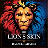 The Lion's Skin: Love and Intrigue in Turbulent Times | Chapter 23