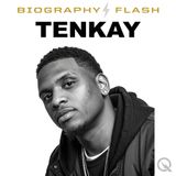 tenkay Biography Flash: The Hottest Drop in Podcasting