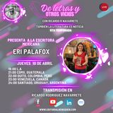 De letras y otros vicios con Eri Palafox