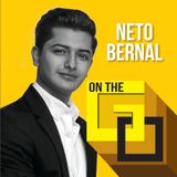 29. On The Go with Neto Bernal
