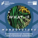 Extra - Conversazione sul movimento della transizione sostenibile