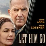 Let Him Go - Movie Review
