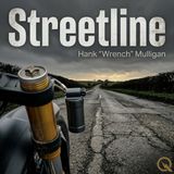 Streetline - Hit the pavement and uncover the underground with Hank "Wrench" Mulligan