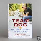 Mike Ritland How To Train Your Dog The Navy Seal Way
