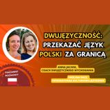 🌍 🇵🇱  Dwujęzyczność : przekazać język POLSKI za granicą