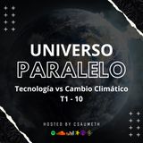 Tecnología vs Cambio Climático: ¿Aliados o Enemigos? - T1-10