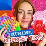 Vendedora de Fidget Toys