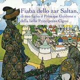 Fiaba dello zar Saltan, di A. S. Puškin. Seconda parte