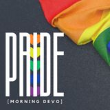 Pride [Morning Devo]