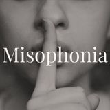 Misophonia (Fear of Sounds) (Rerun)