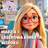 Laserowa Operacja Oczu 💚 Bajka Edukacyjna Dla Dzieci Na Dobranoc Audiobook