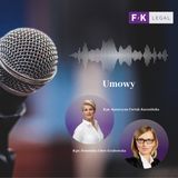 Podcast F/K LEGAL- badania kliniczne - umowy