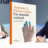 Tecnología nivel usuario: ¿Estamos listos para vivir en mundos paralelos? Antonio Flores Galea debate sobre el metaverso