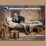Francisco de Miranda Biografia 53 de Personajes Universales por Carlos Laya