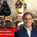 They Want You to Die - Depopulation & Experimentation - Snake Venom & NanoTech | Dr Ardis
