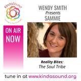 The Soul Tribe | Sammie Webster on Reality Bites with Wendy Smith