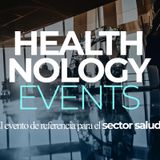 019 HEALTHNOLOGY El Evento De Referencia Para El Sector Salud Con Francisco Moreira