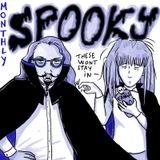 Monthly Spooky | Rats Overrunning Everyone, Killer Ghost Breaking Glasses and a NEW GHOST STORY!