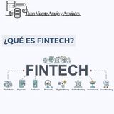 Juan Vicente Araujo y Asociados: ¿Qué es Fintech?