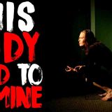 _This Body Used To Be Mine_ Creepypasta