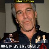 More On Epstein's Cover Up