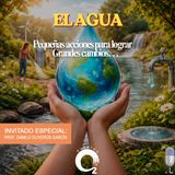 NUESTRO OXÍGENO El agua, pequeñas acciones para lograr grandes cambios – Prof. Danilo Oliveros García