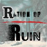 Ration or Ruin - 72 Hour Warning