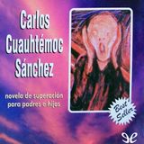 Un grito desesperado - Carlos Cuauhtemoc Sanchez