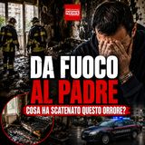 Dà fuoco al padre dopo l’aggressione: choc a Milano, figlio arrestato