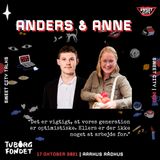 #1 Anders & Anne: "Det er vigtigt, at vores generation er optimistisk"