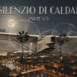 Squadra futurista! Il silenzio di Caldana, parte 5 di 5