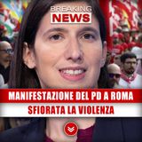 Manifestazione Del PD A Roma: Sfiorato L'Inevitabile!