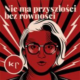 #13 Gardząc matkami, utrwalasz patriarchat | Agnieszka Krzyżak-Pitura Fundacja Rodzic w Mieście