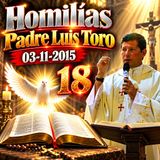 Homilía del 03-11-2015 - Padre Luis Toro y Padre Miguel Villamizar
