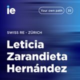 IE - Your Own Path – Zürich - Leticia Zarandieta Hernández at SWISS RE
