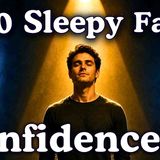 The Most Relaxing Facts About Confidence to Fall Asleep To _ No Adverts