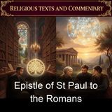 032 - Roman Christianity St Paul's Commission His Intended Itinerary He Asks For Prayer