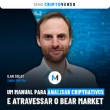 Manual prático para analisar criptoativos e atravessar o bear market | Criptoverso #02