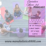 Season 2 Episode 2: If It Feels Like This... It's Not Love