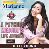 A Psychic Medium's Life Journey with Ditte Young