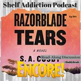 Encore: #BuddyReads Discussion of Razorblade Tears | Book Chat