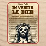 Episodio 82 - In verità le dico di Giorgio Fabbi