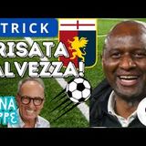 GENOA risate salvezza: il passo di VIEIRA è da EUROPA! E a 35 si guarda al futuro. Con PATRICK?