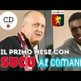 Il GENOA dopo un mese con SUCU al comando: cosa è stato fatto subito e cosa c'è da fare a breve