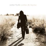 Presentación disco "Cantos de lejanía" y gira de Víctor Fraile